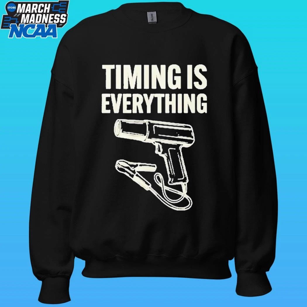 Timing Is Everything Mechanic Garage Humor Shirt