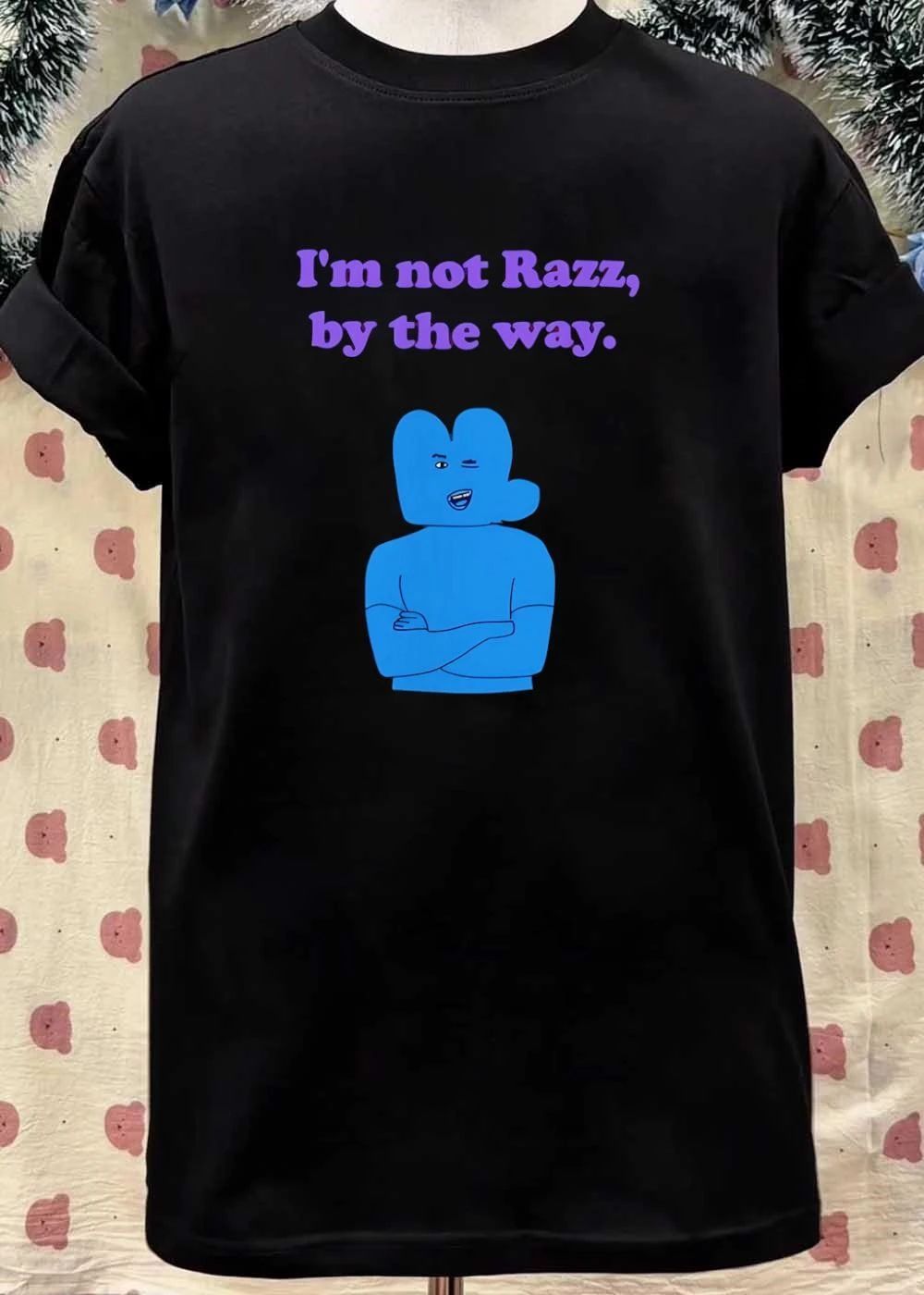 Blue Character Winking I Am Not Razz by the Way Graphic T-Shirt