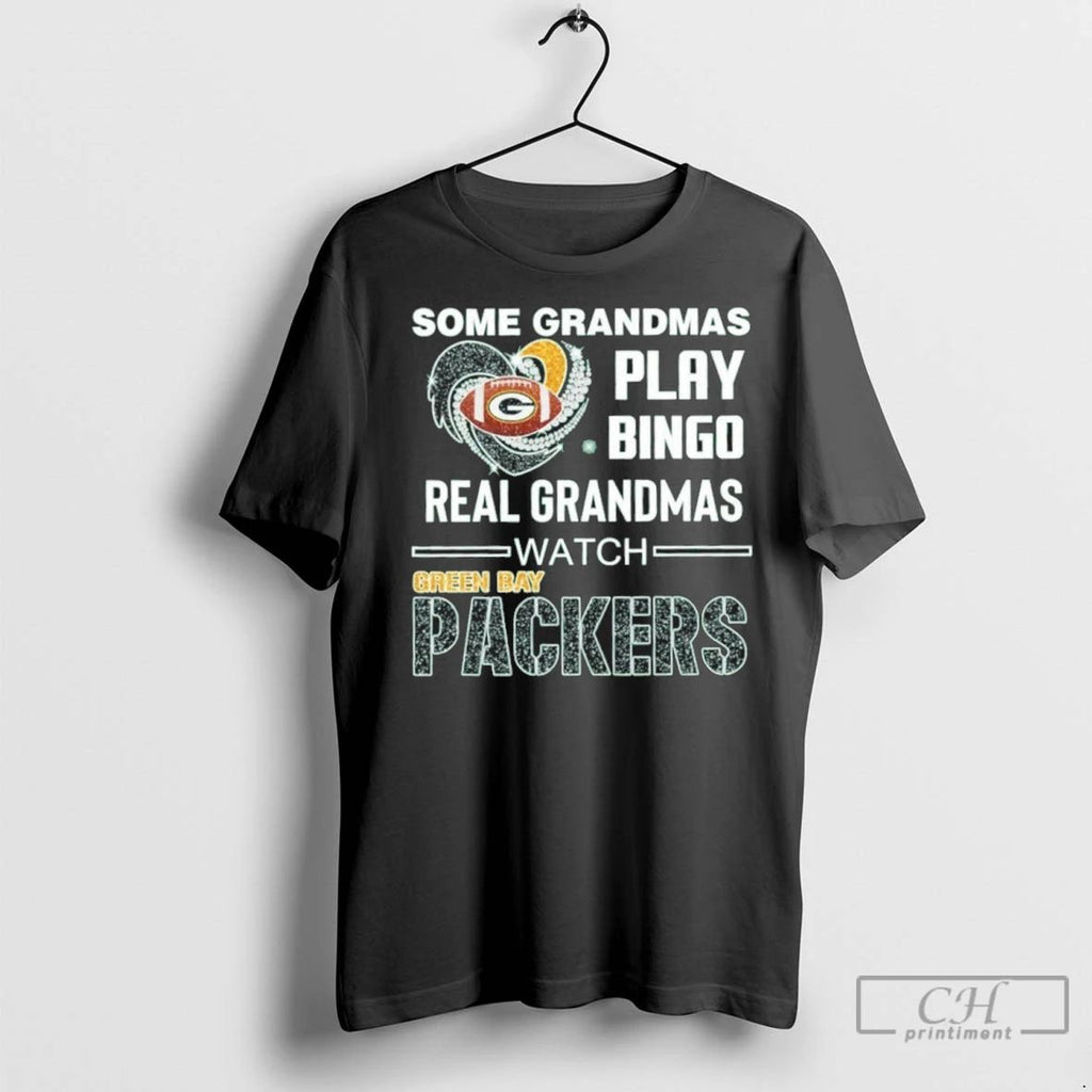 Premium Some Grandmas Play Bingo Real Grandmas Watch Packers
