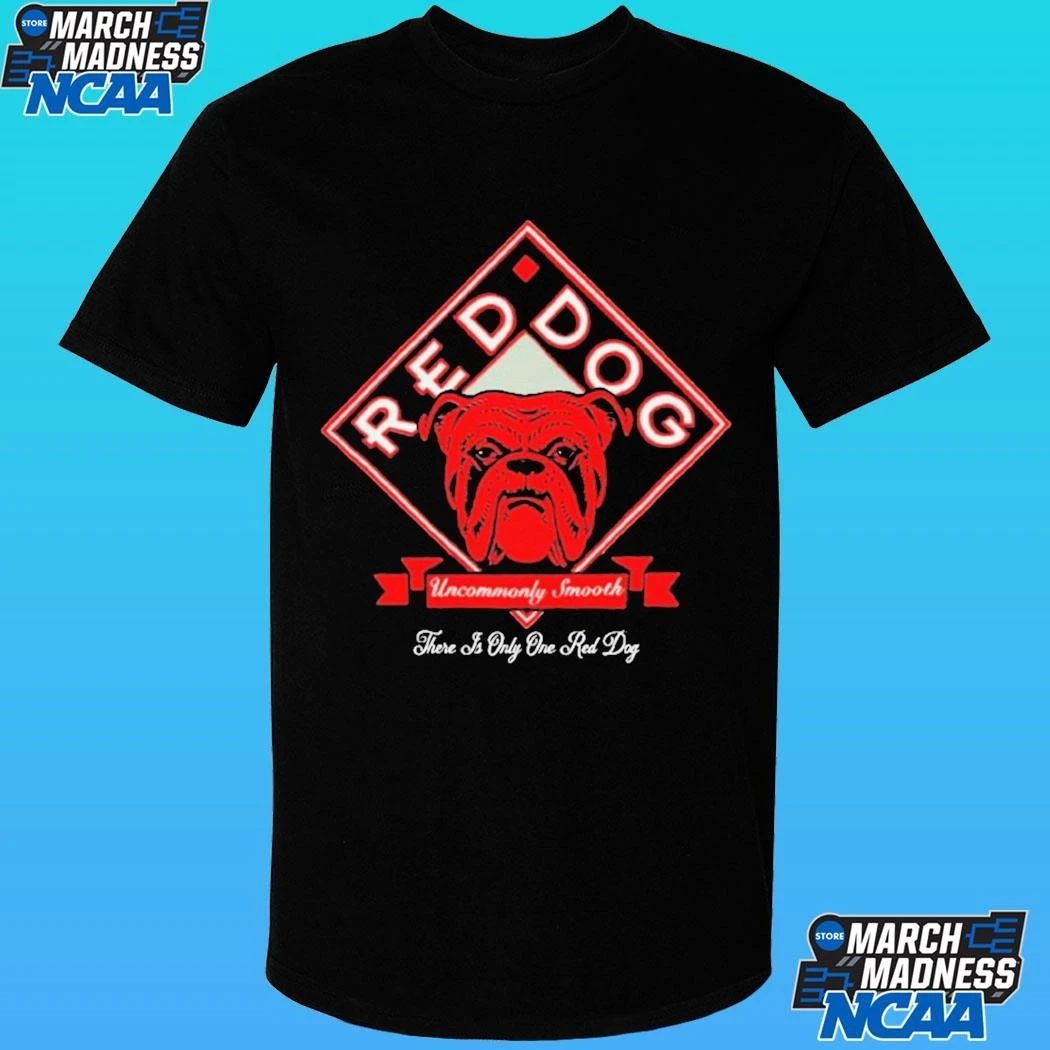 Uncommonly Smooth Red Dog There Is Only One Shirt