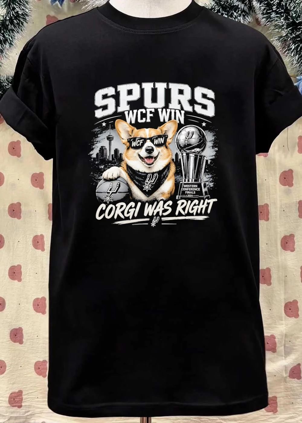 Corgi Was Right Spurs WCF Win Western Conference Finals 2024 T-Shirt