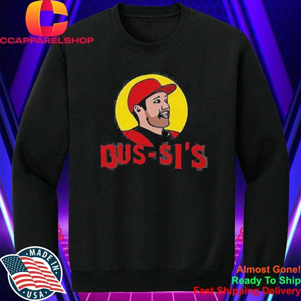 Brandon Bussi BUS-SI’S Shirt