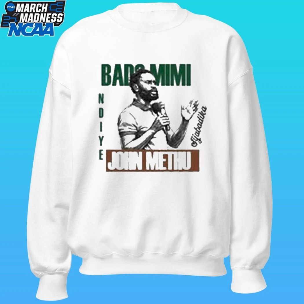 Bado Mimi Ndio John Methu Shirt