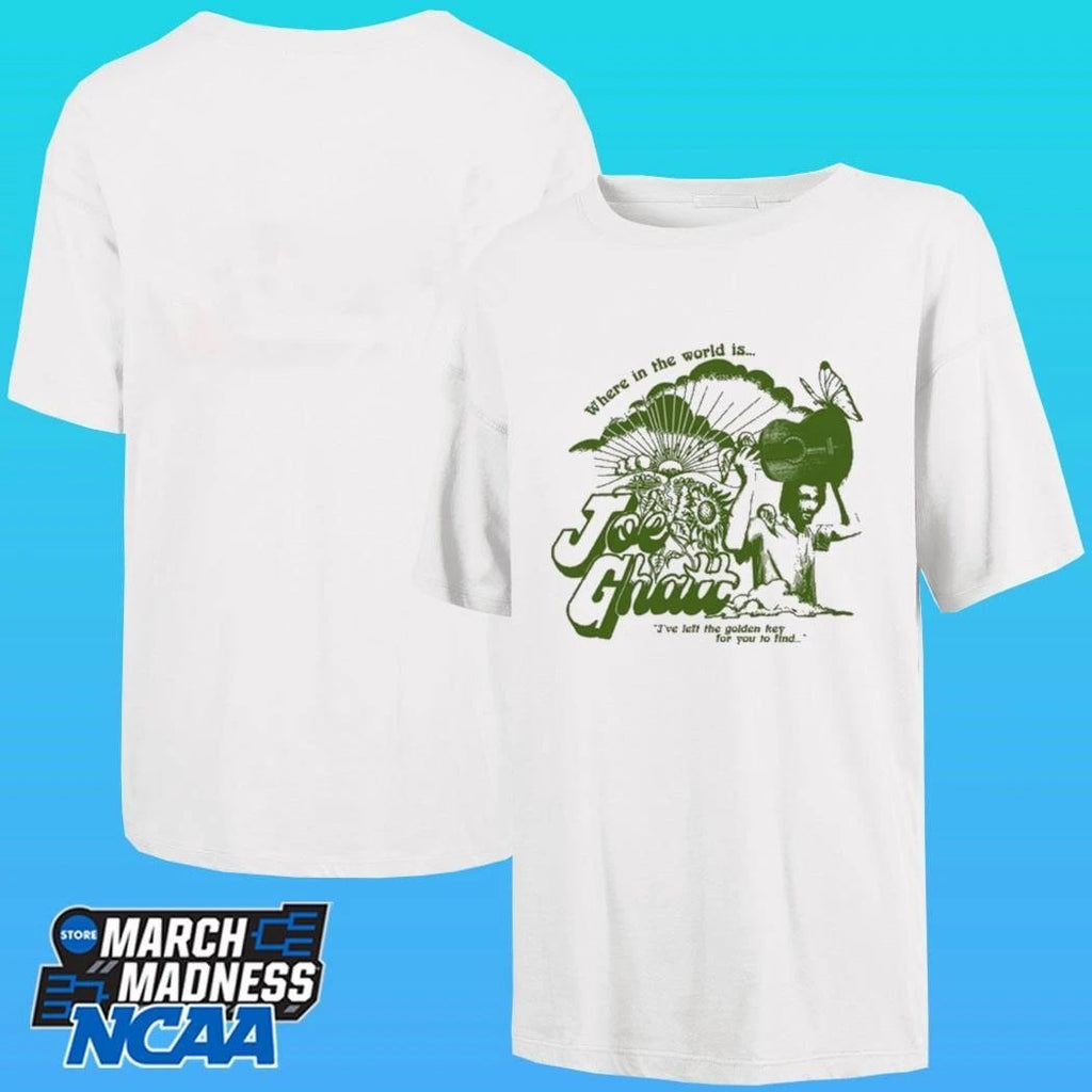 Where In The World Is Joe Ghatt I’ve Left The Golden Hey For You To Find Shirt