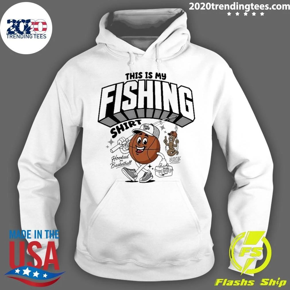 This Is My Fishing Hooked On Basketball Shirt