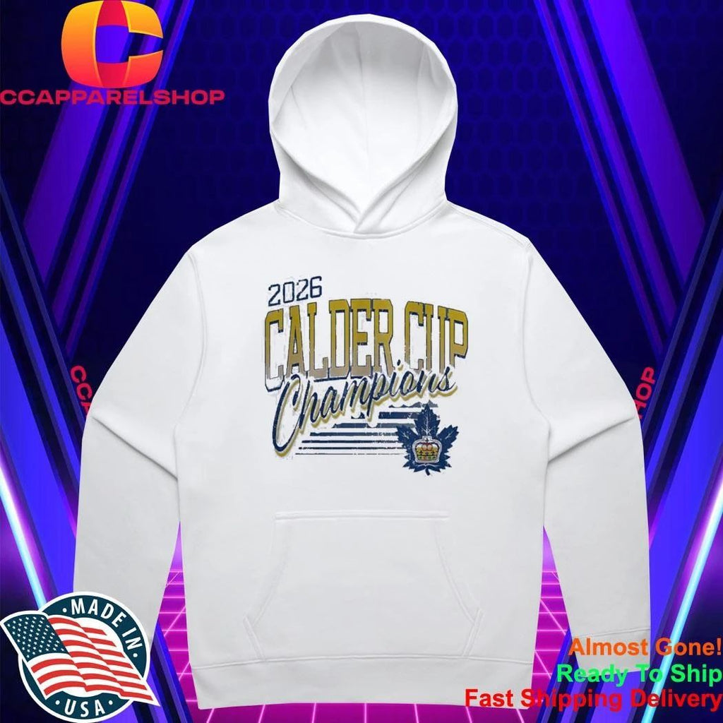 Toronto Marlies Calder Cup champions 2026 leaf crown Shirt