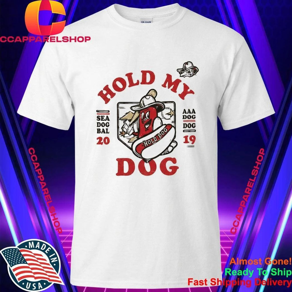 Hold My Dog Sod Poodles 25 Cent Hot Dog Night Shirt