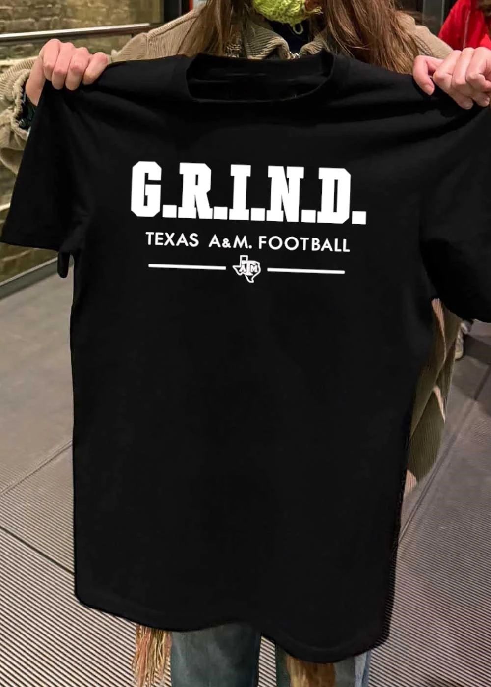 G.R.I.N.D Texas A&M Football shirt