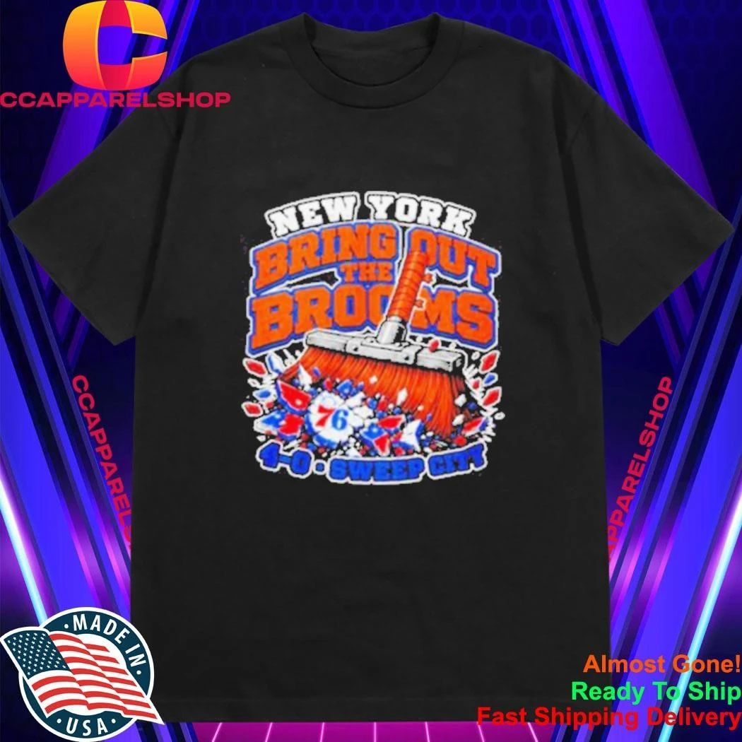 New York Bring Out The Brooms 4 0 Sweep City Clean 76ers Shirt