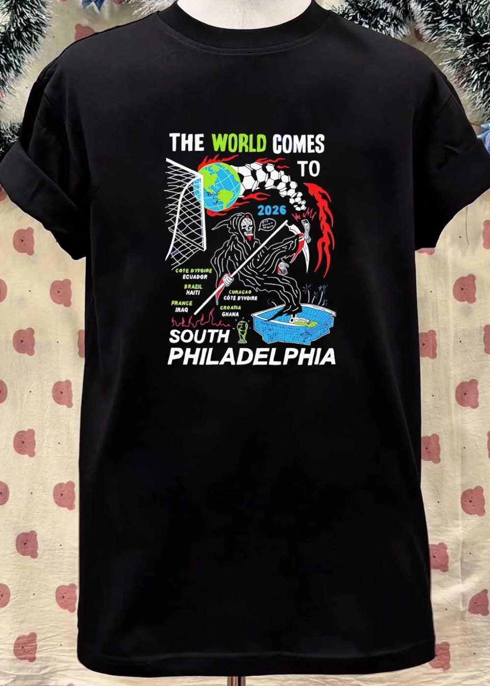 The World Comes to 2026 South Philadelphia Cote d’Ivoire Ecuador Brazil Haiti France Iraq Curacao Croatia Ghana It’s Gonna Be Nuts Shirt