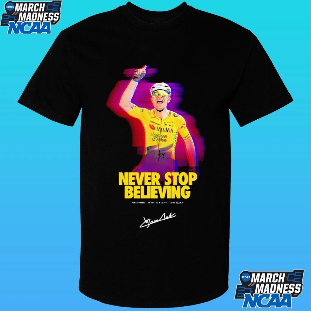 Never Stop Believing Paris-Roubaix Victory Wout Van Aert Shirt