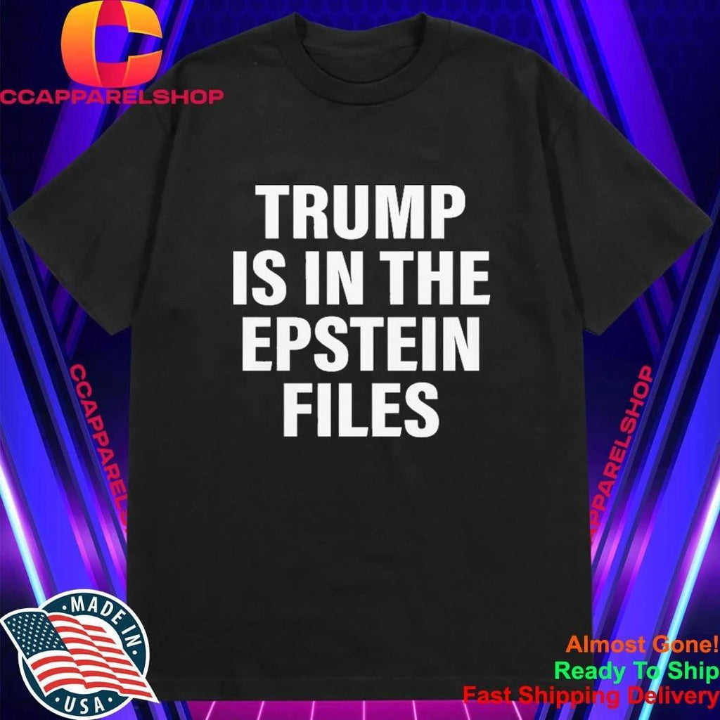 Trump Is In The Epstein Files Sean Strickland Shirt