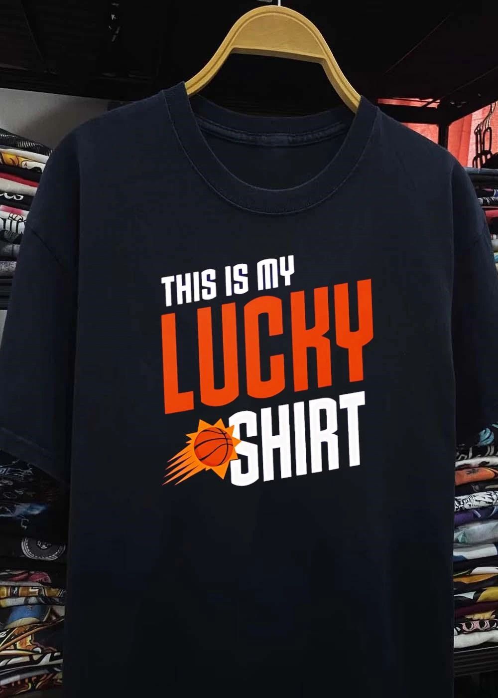 This Is My Lucky Shirt Phoenix Suns T-Shirt