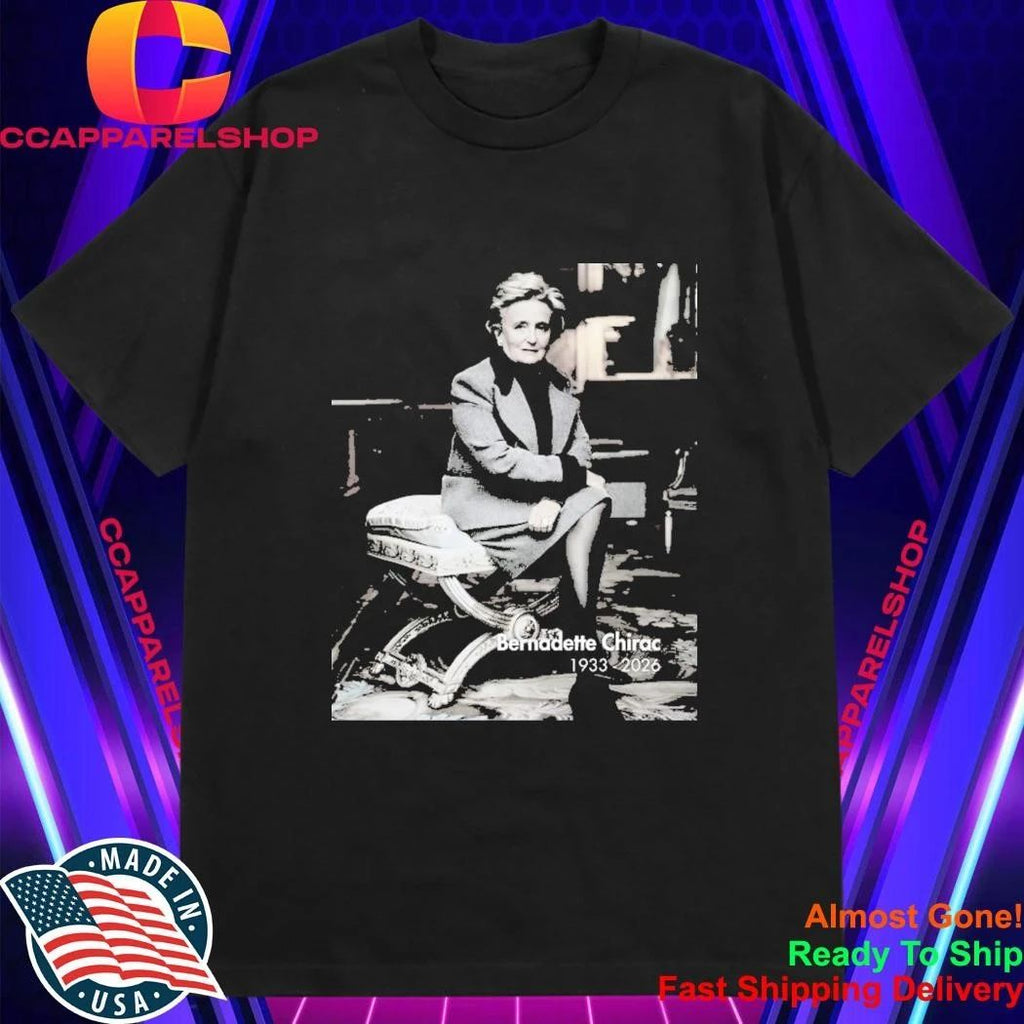 Rip Bernadette Chirac 1933-2026 Shirt