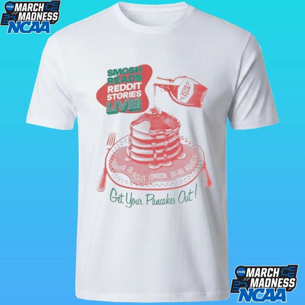 Smosh Reads Reddit Stories Live Got Your Pancakes Out Tour 2026 Shirt