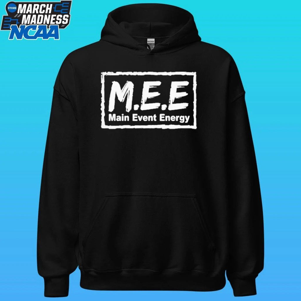 M.e.e Main Event Energy Shirt