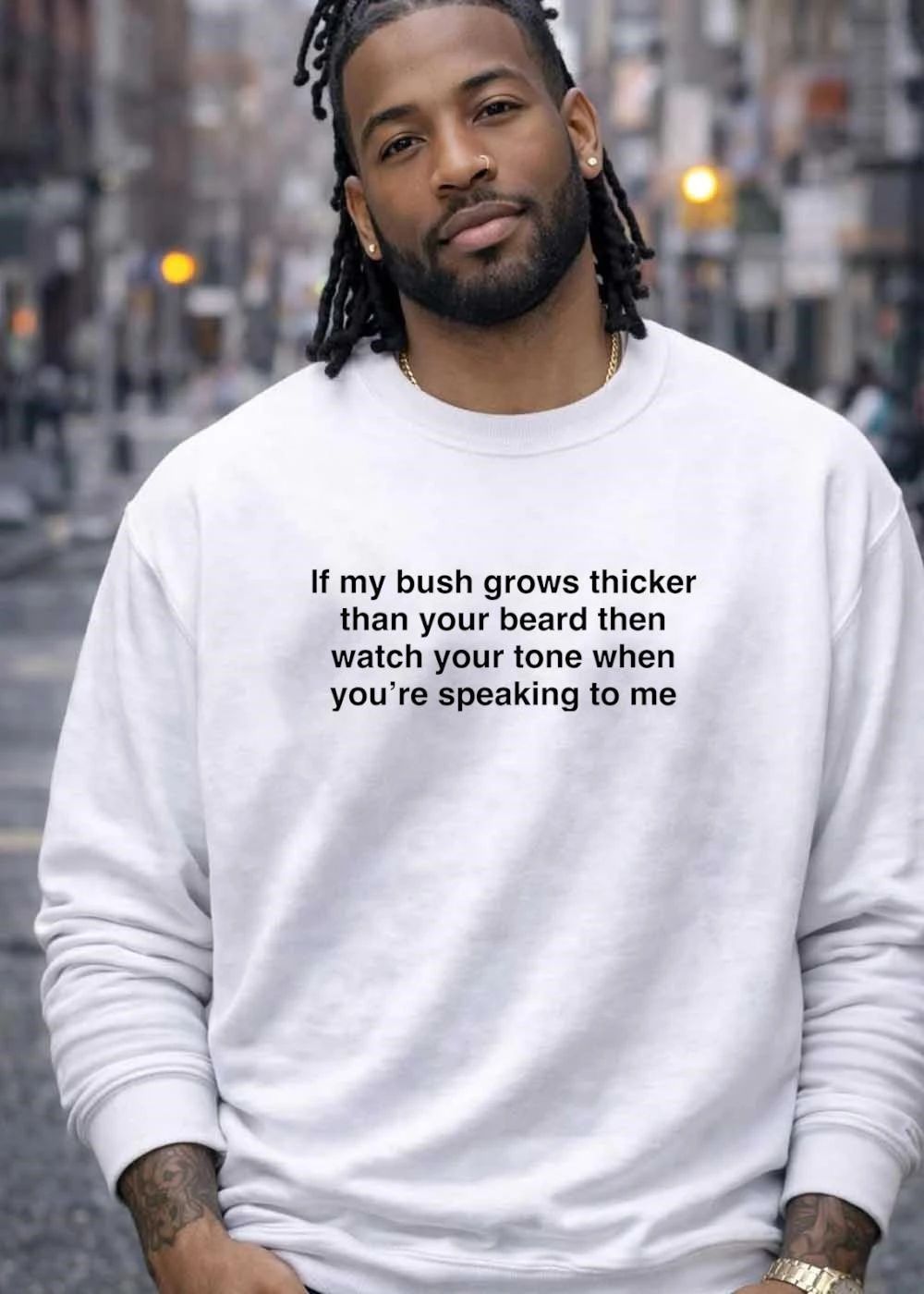 Funny Quote’ Demanding Respect if my Bush Grows Thicker than your Beard T-Shirt