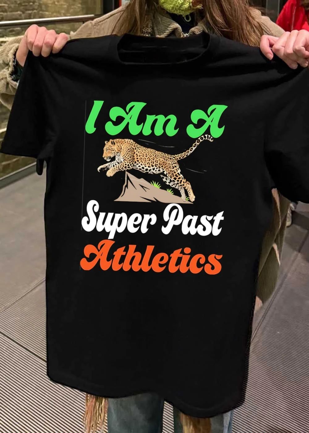 Leopard Running I Am A Super Past Athletics Shirt