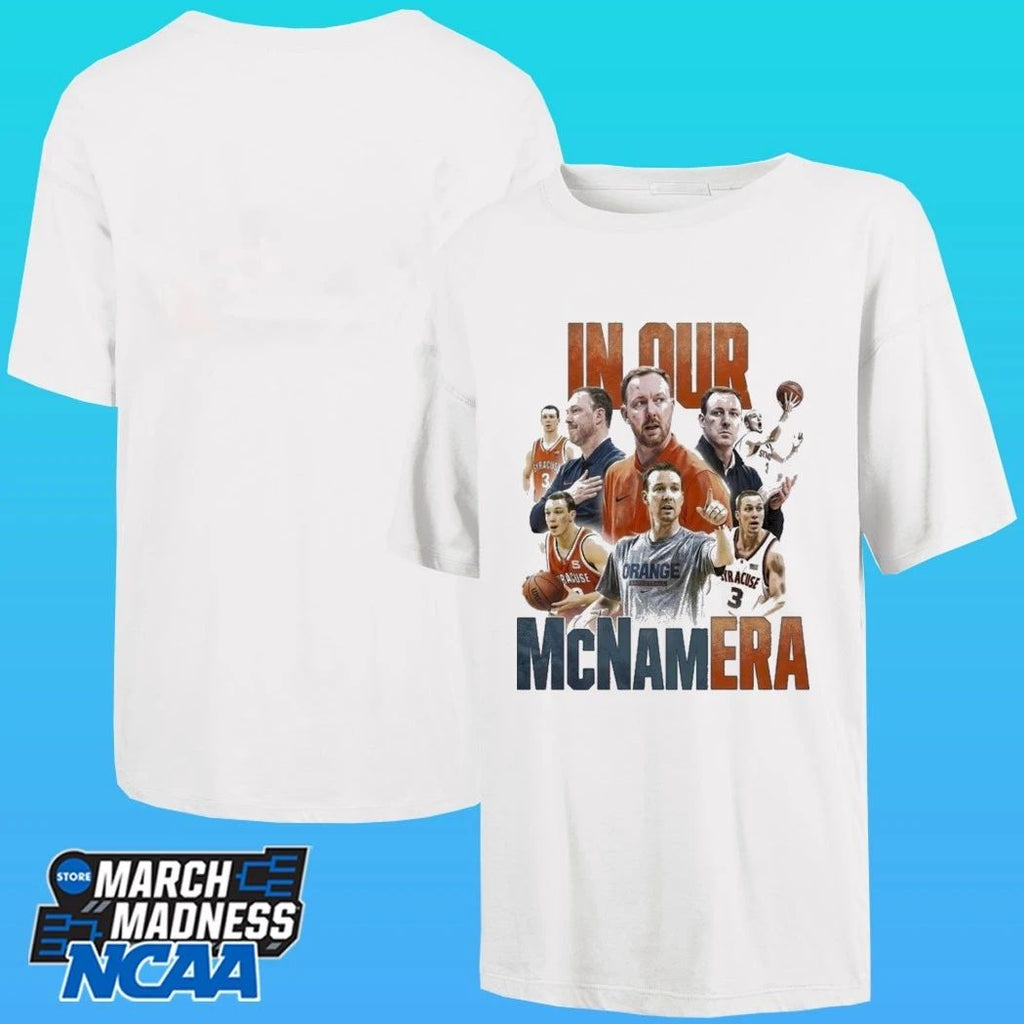 Syracuse Men’s Basketball In Our Mcnam Era Shirt
