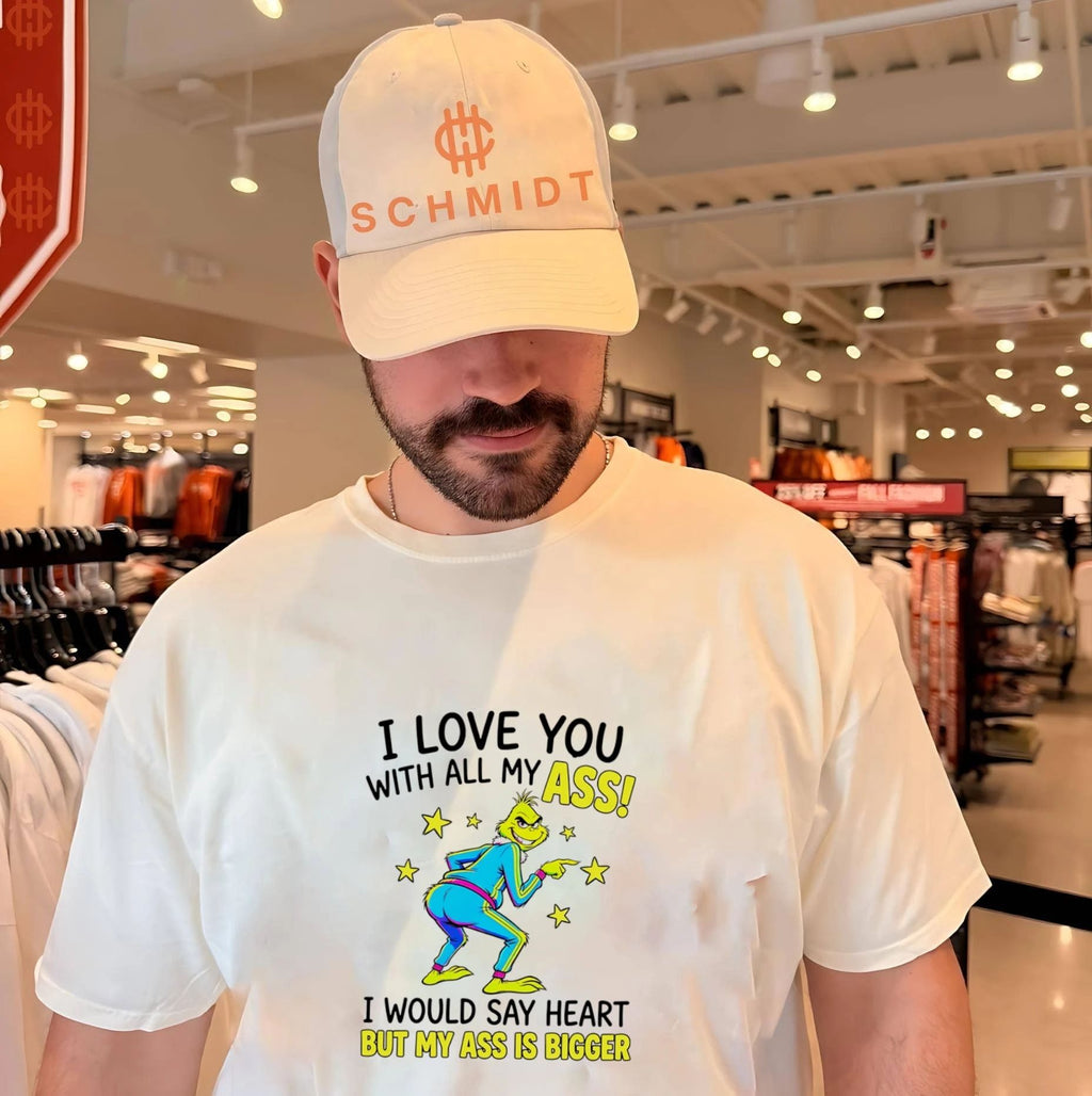 The Grinch I Love You with All My Ass Funny Christmas shirt