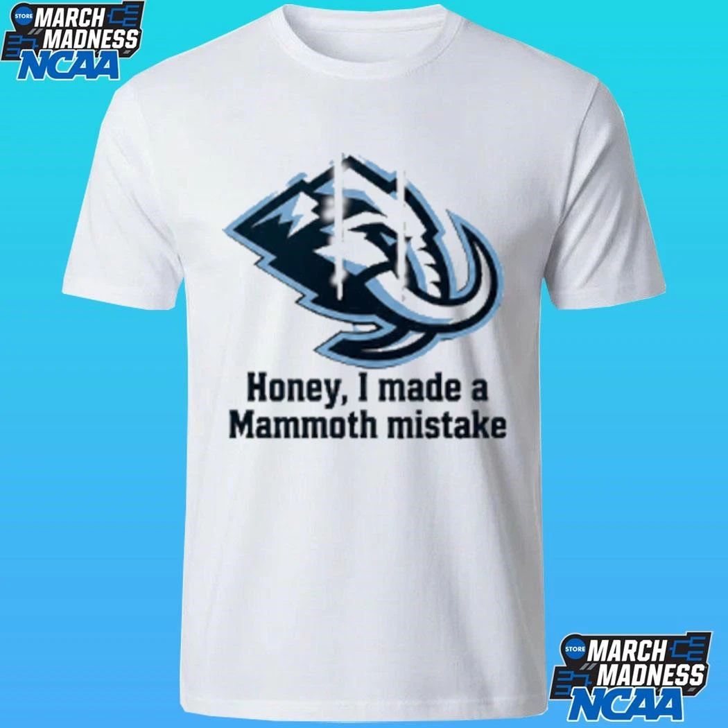 Mike Vrabel Honey I Made A Mammoth Mistake Shirt