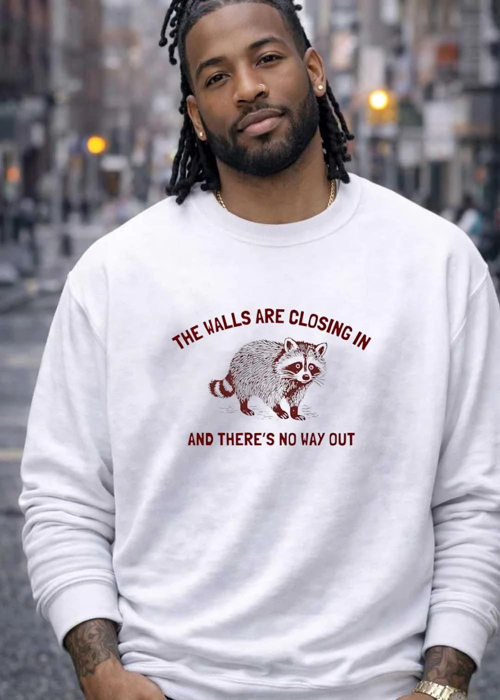 The Walls Are Closing In And There’s No Way Out Raccoon shirt