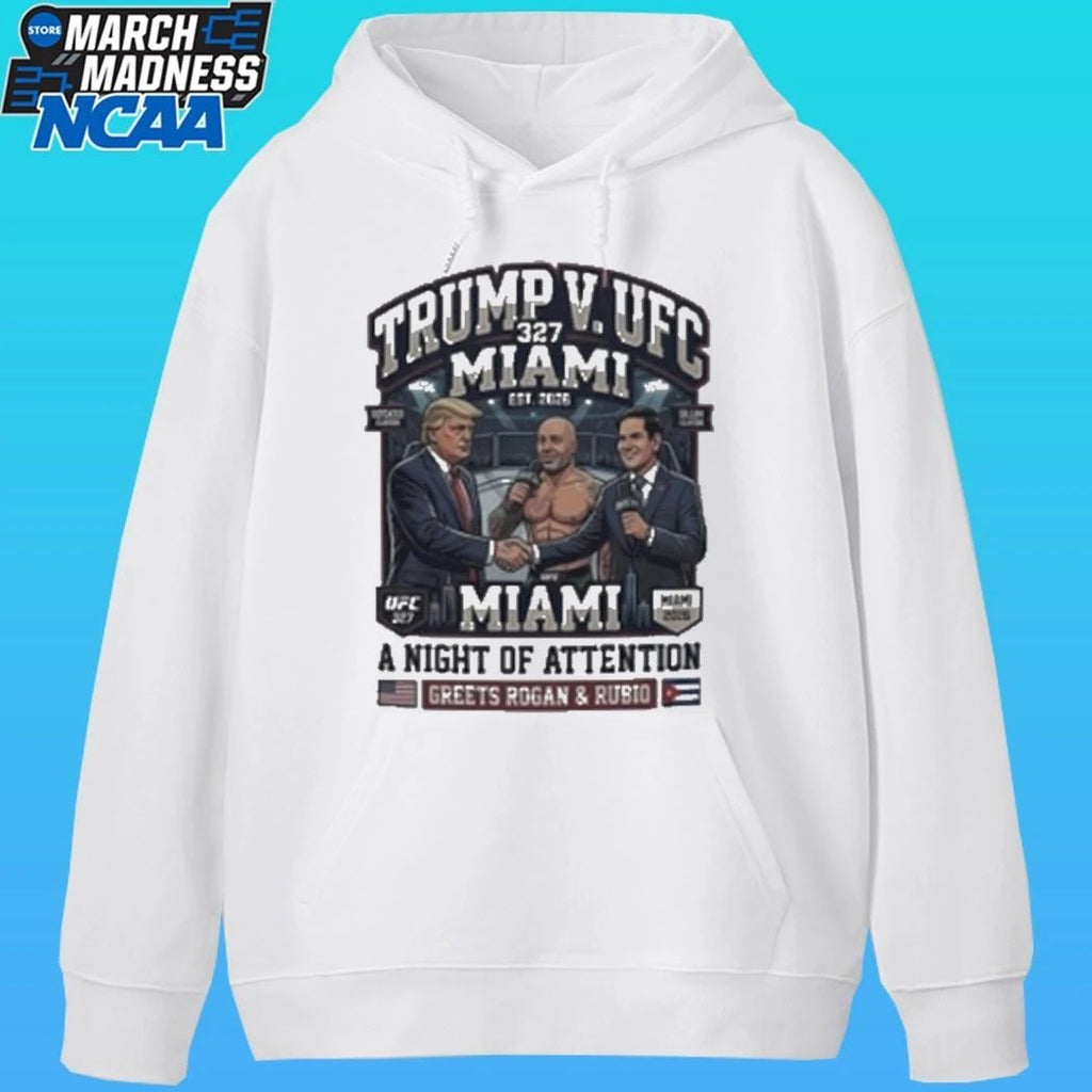 Trump Draws Attention At Ufc 327 In Miami Welcomes Rogan And Rubio Shirt