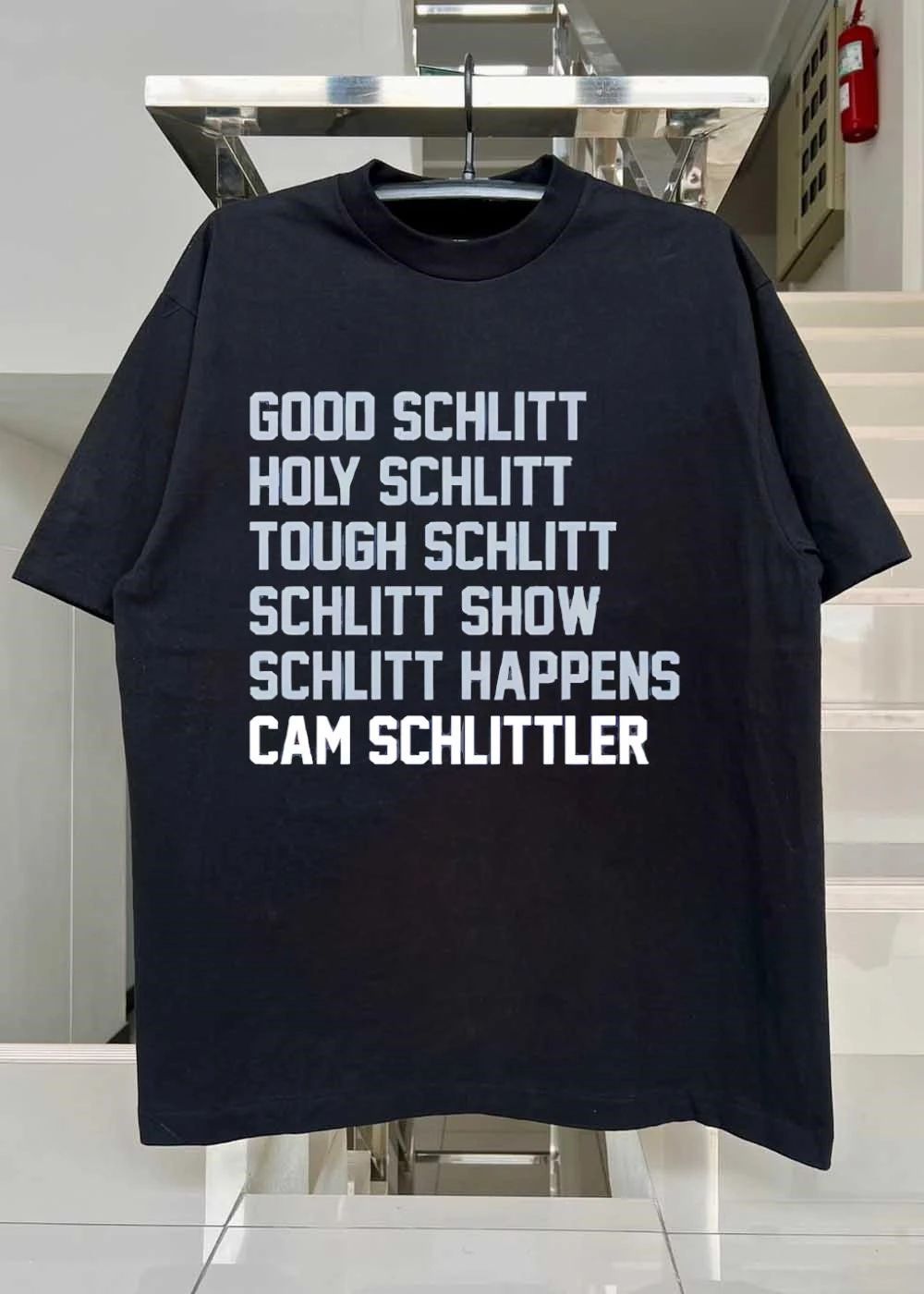 Good Schlitt Holy Schlitt Tough Schlitt Schlitt Show Schlitt Happens Cam Schlittler Shirt