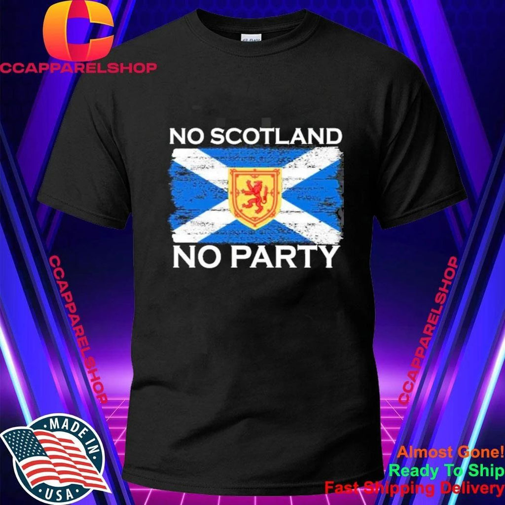 No Scotland No Party Flag Shirt