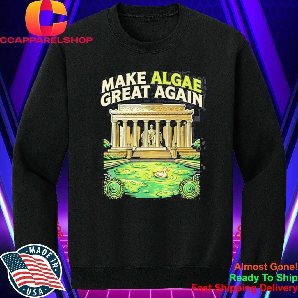 Make Algae Great Again Shirt