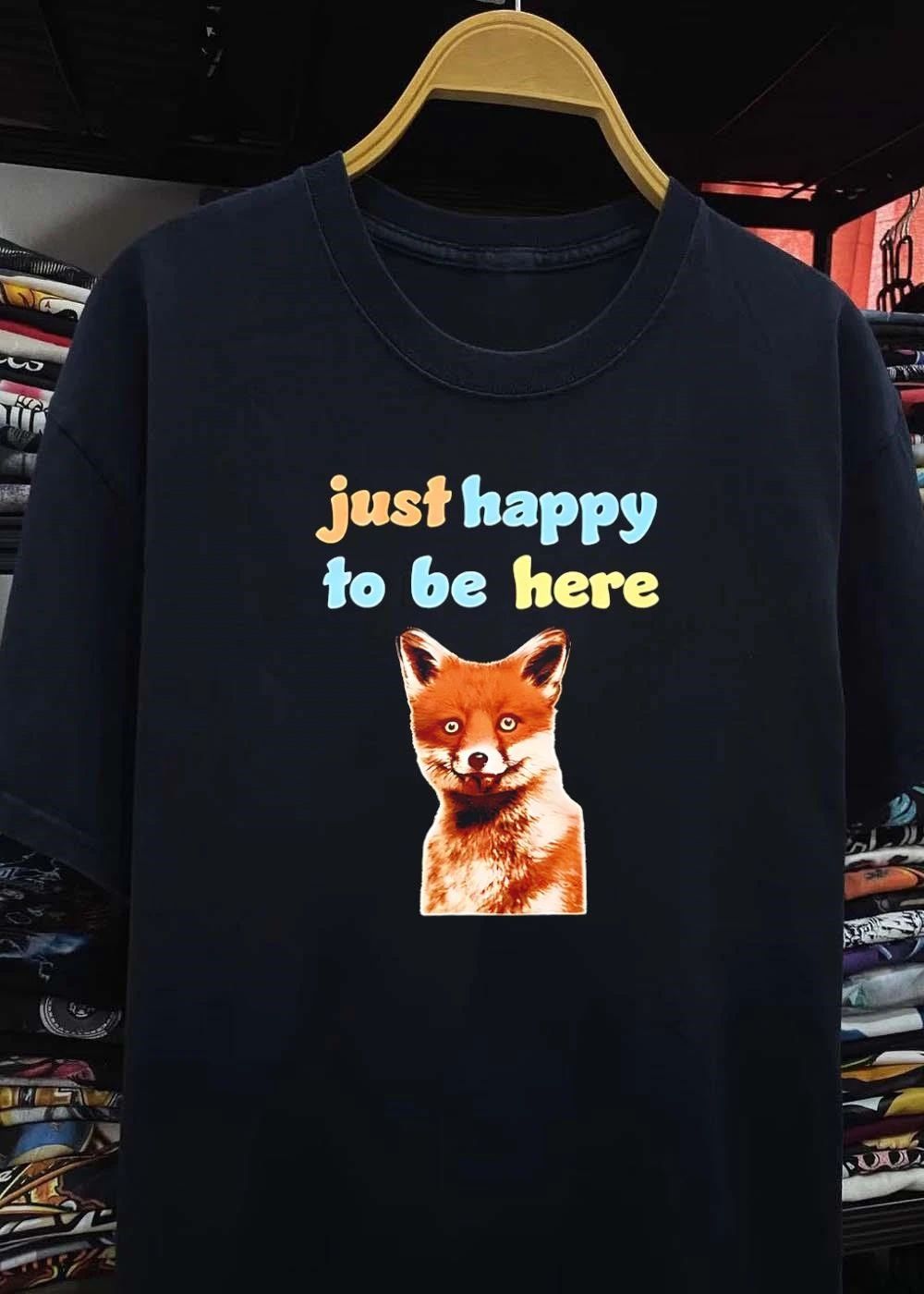 Just Happy To Be Here Smiling Fox Shirt