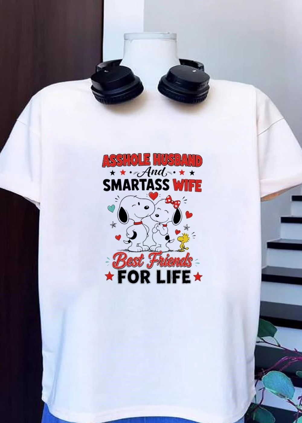 Asshole Husband and Smartass Wife Best Friends for Life Peanuts T-Shirt