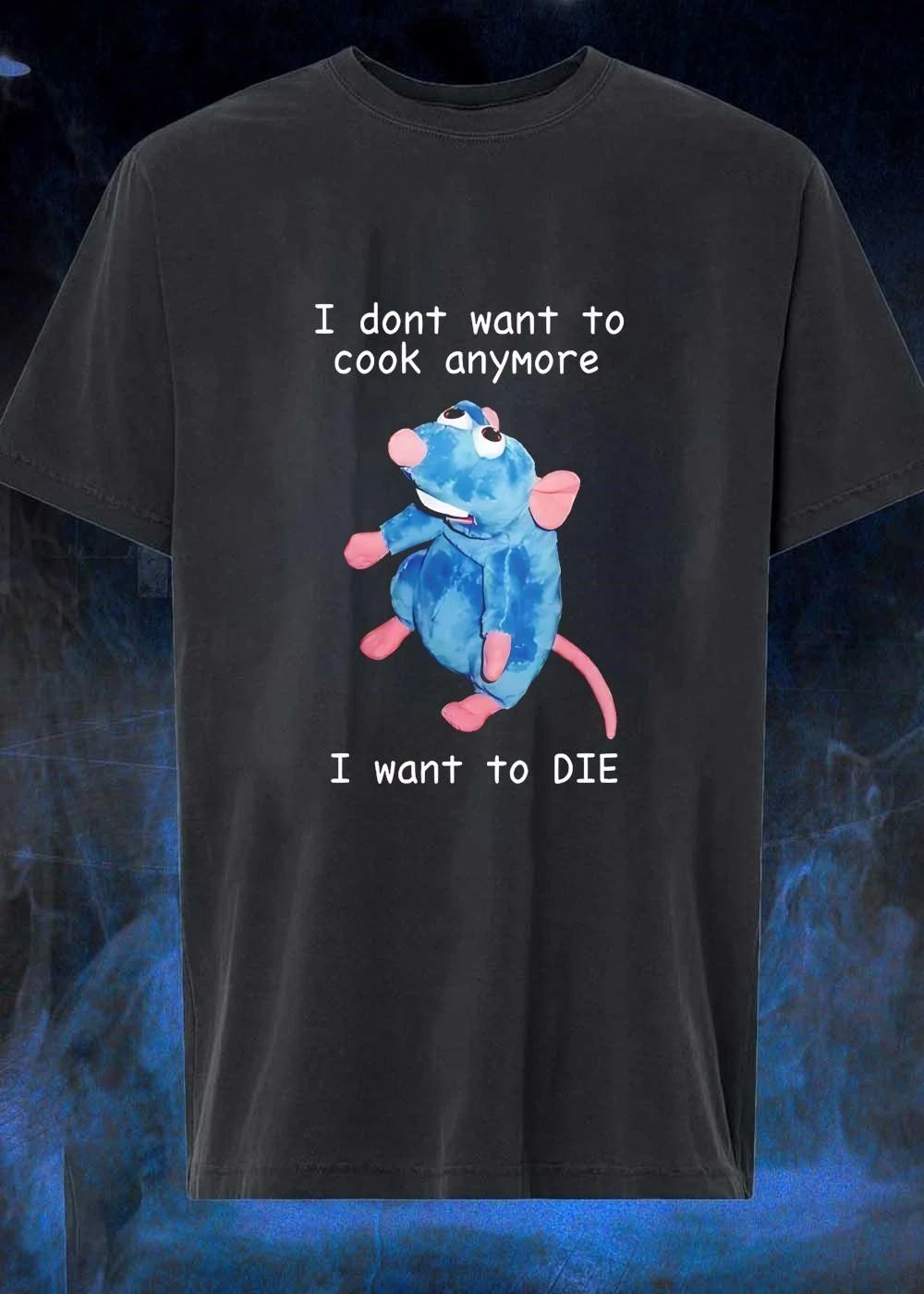 I don’t want to cook anymore i want to die shirt