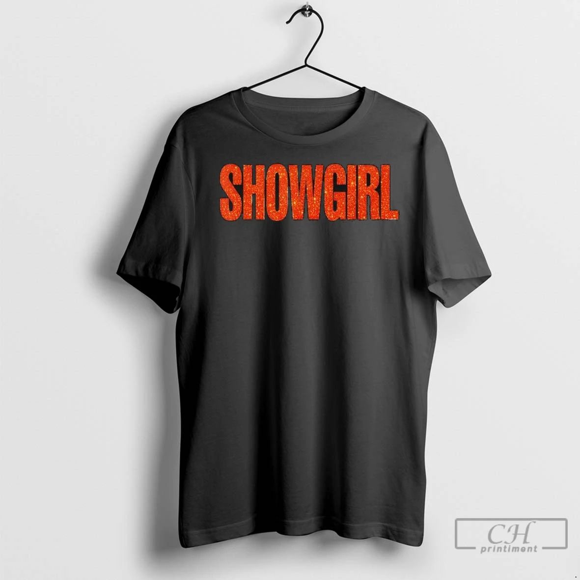 Premium The Life Of A Show Girl Outfit T Shirts