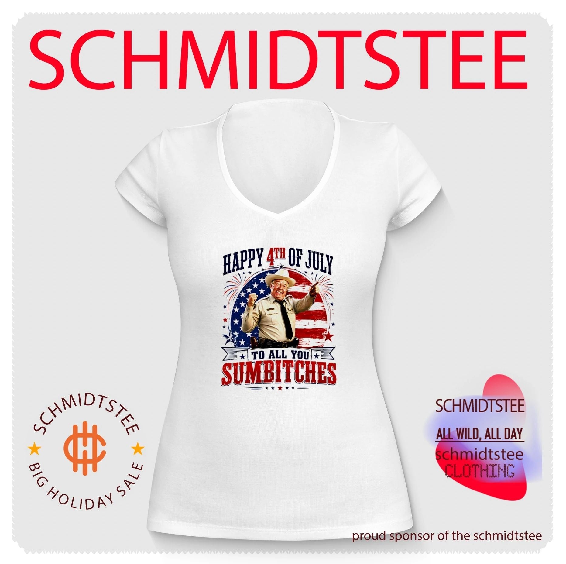 Happy 4th Of July To All You Sumbitches Sheriff Buford T. Justice Shirt