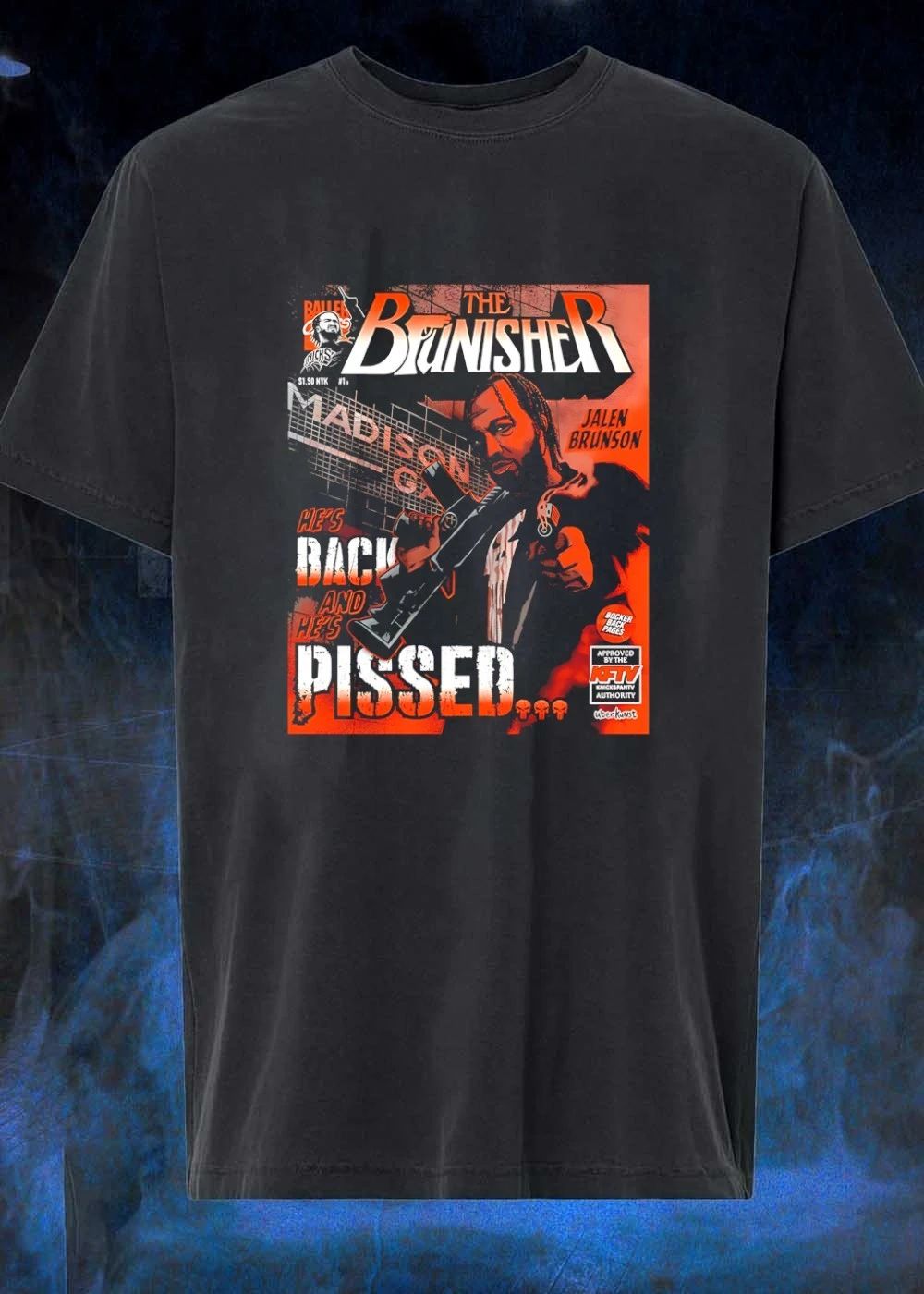 The Brunisher Jalen Brunson He is Back and Pissed Knicks T-Shirt