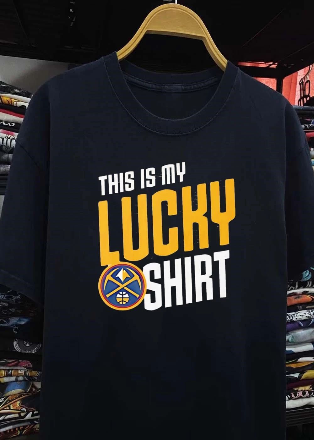 Lucky Nuggets Gear This Is My Lucky Shirt Denver Nuggets T-Shirt