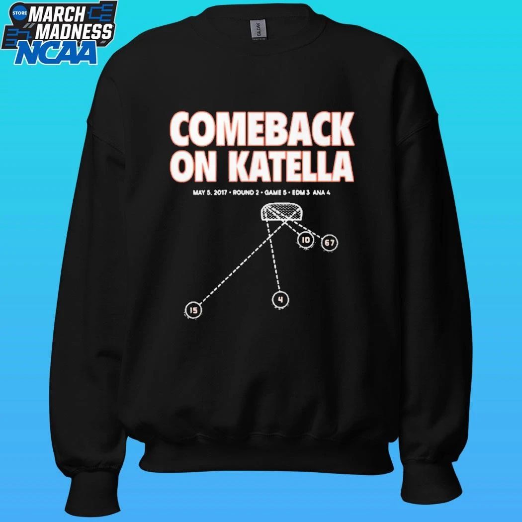 Ducks Comeback On Katella Shirt