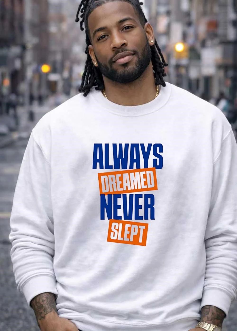 Always Dreamed Never Slept T-Shirt
