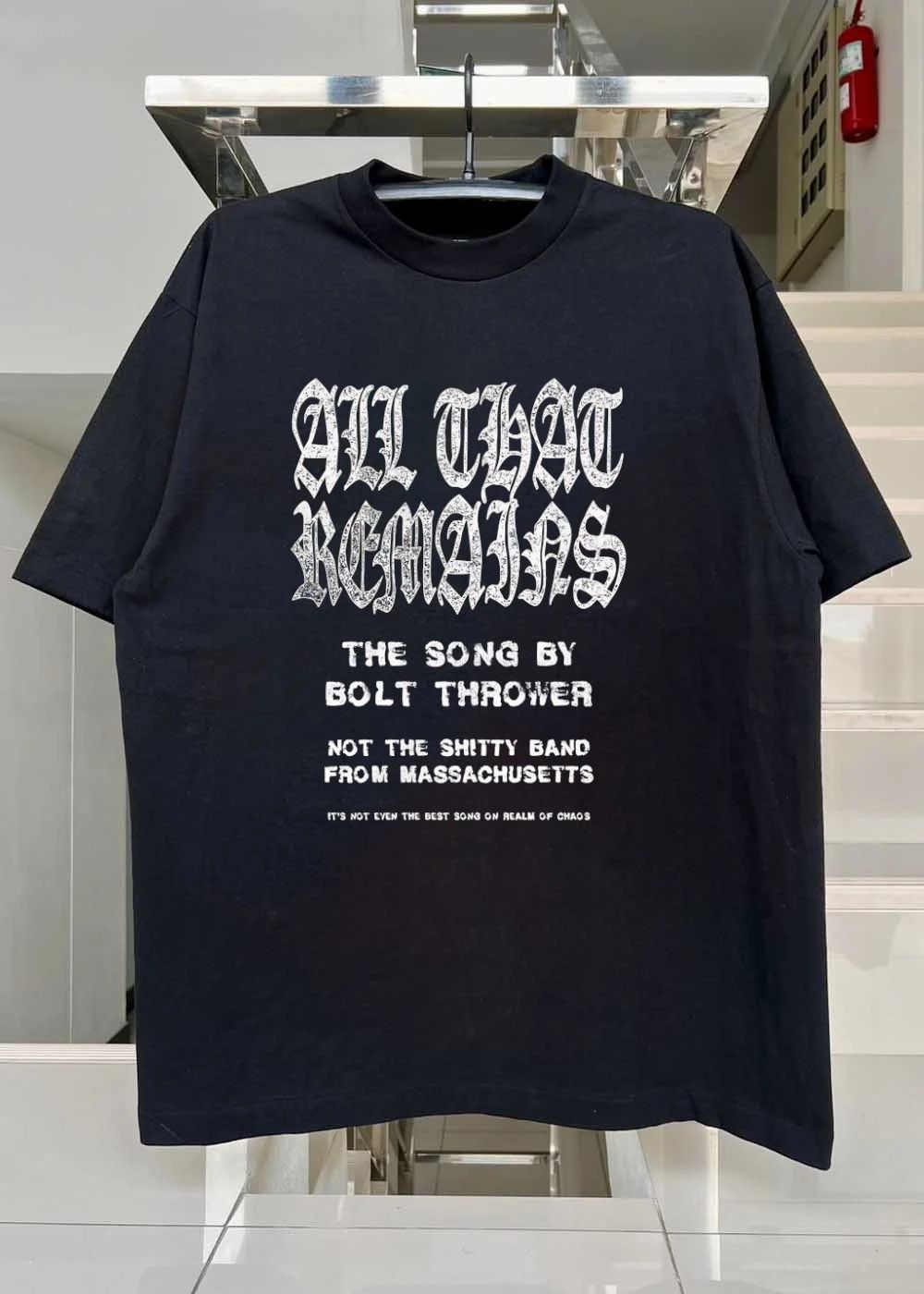 All That Remains The Song By Bolt Thrower shirt