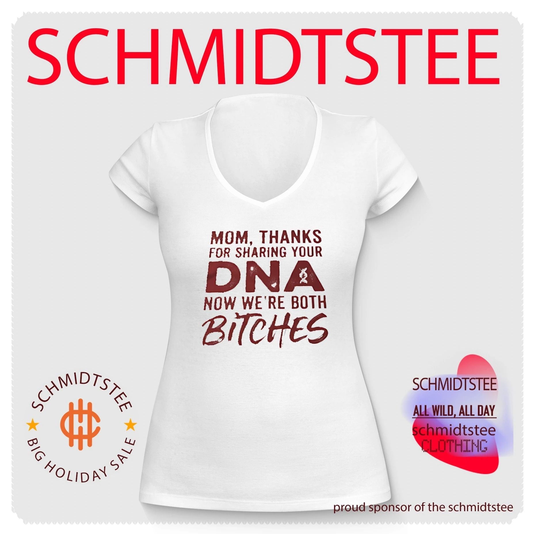 Mom Thanks for Sharing Your DNA Now We Are Both Bitches shirt