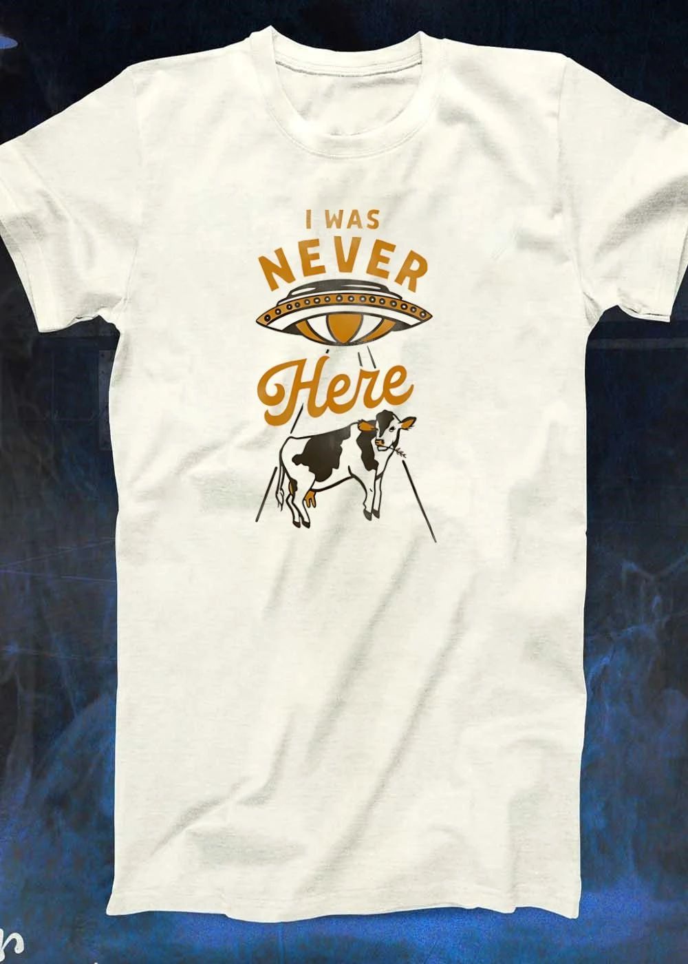 I Was Never Here Ufo Cow Abduction shirt