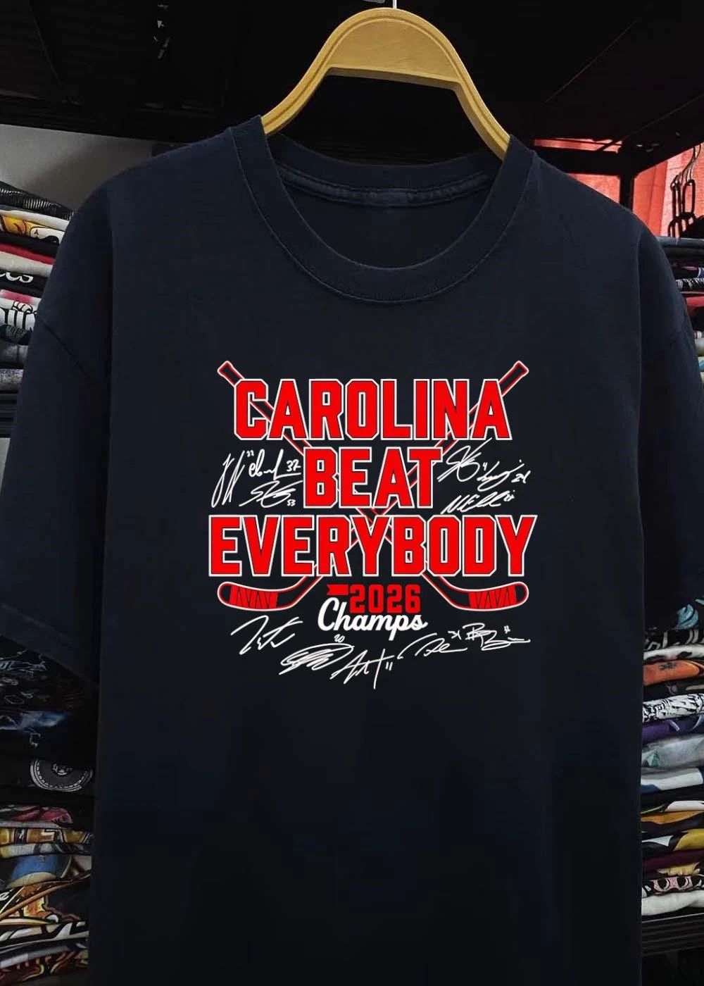 Carolina Hurricanes Shirt Carolina Beat Everybody 2026 Champs