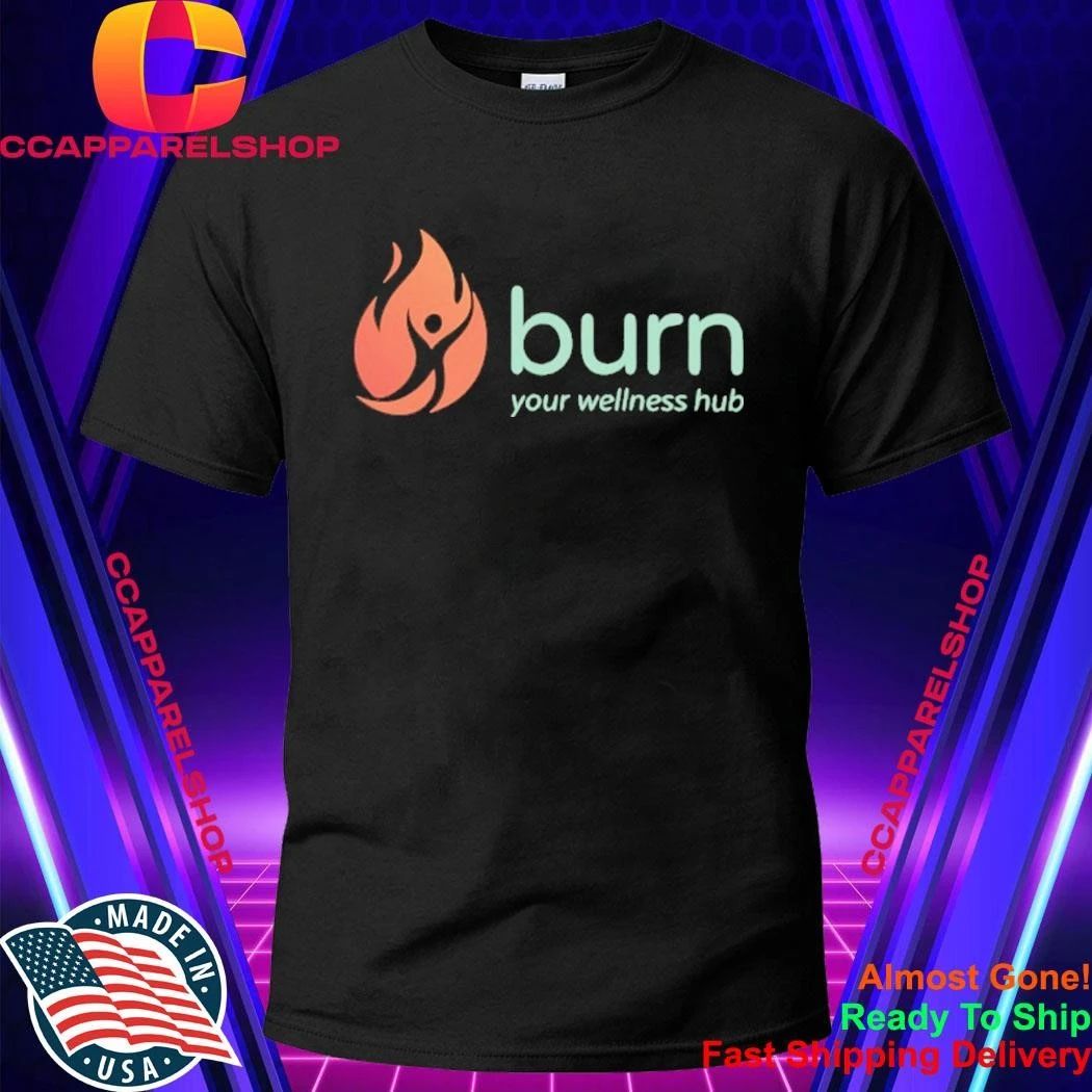 Burn Your Wellness Hub Health Logo Shirt
