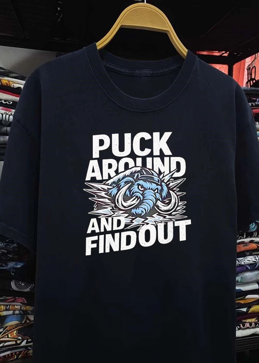 Mammoth Hockey Apparel, Puck Around and Find Out Mammoth T-Shirt