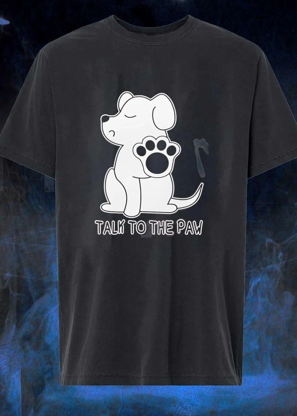 Dog Holding Up Paw Talk to the Paw T-Shirt