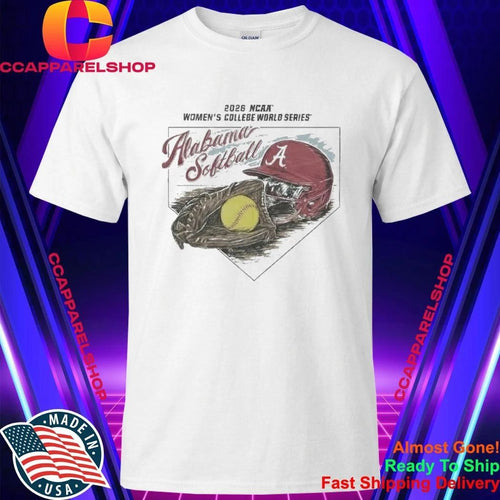 Alabama Softball 2026 NCAA Womens College World Series Shirt