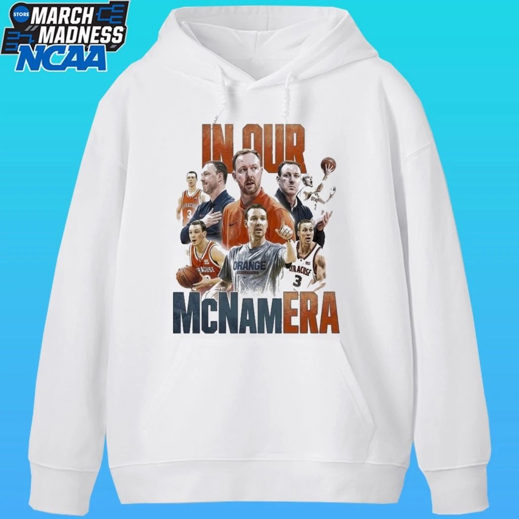 Syracuse Men’s Basketball In Our Mcnam Era Shirt