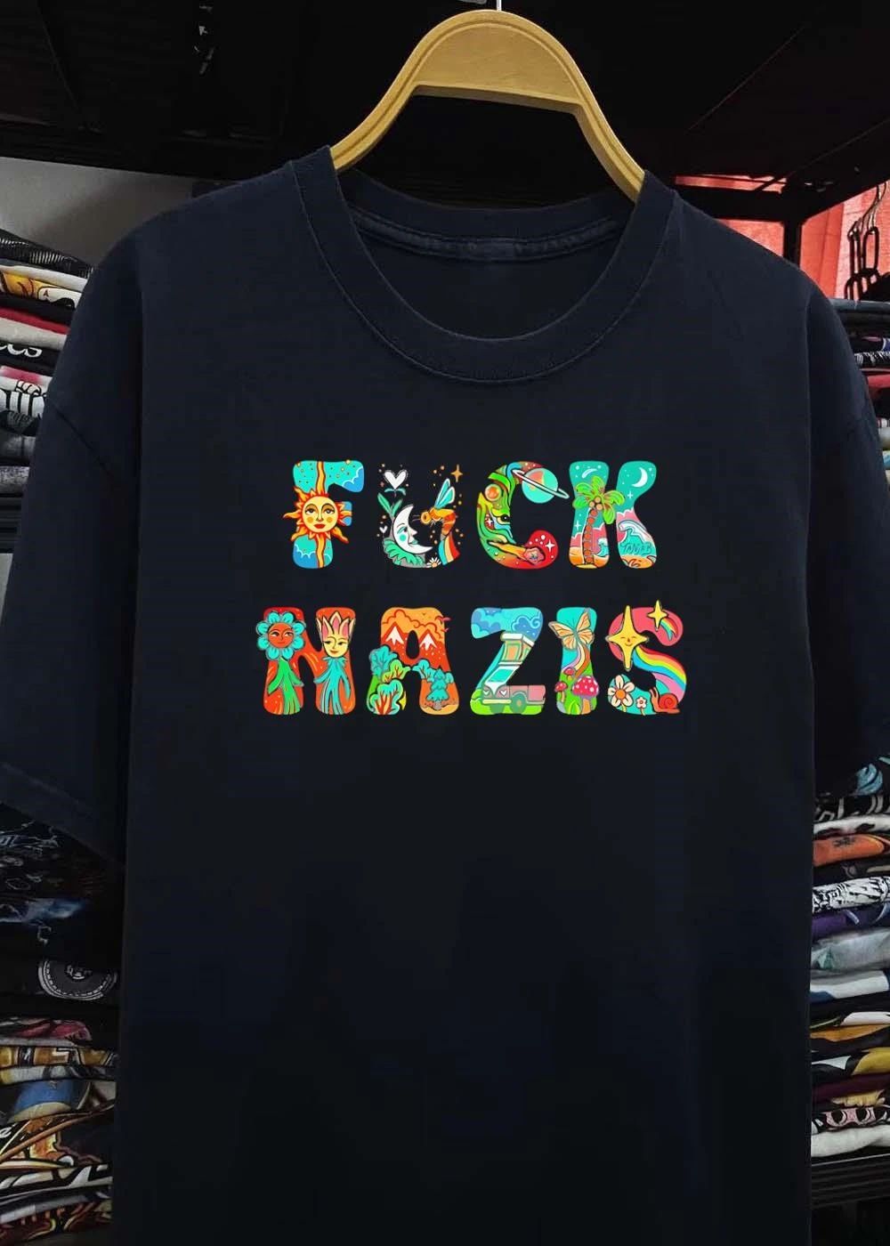 Fuck Naz is Art Graphic T-Shirt