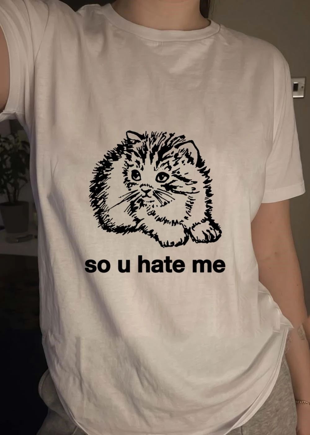 Sad Fluffy Kitten So U Hate Me Shirt
